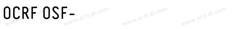 OCRF OSF字体转换